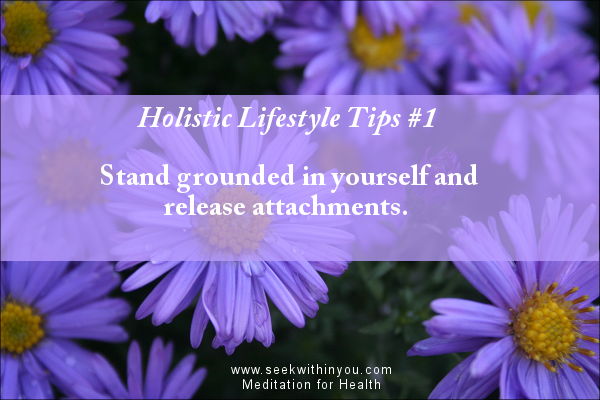 Holistic Lifestyle Tips #1